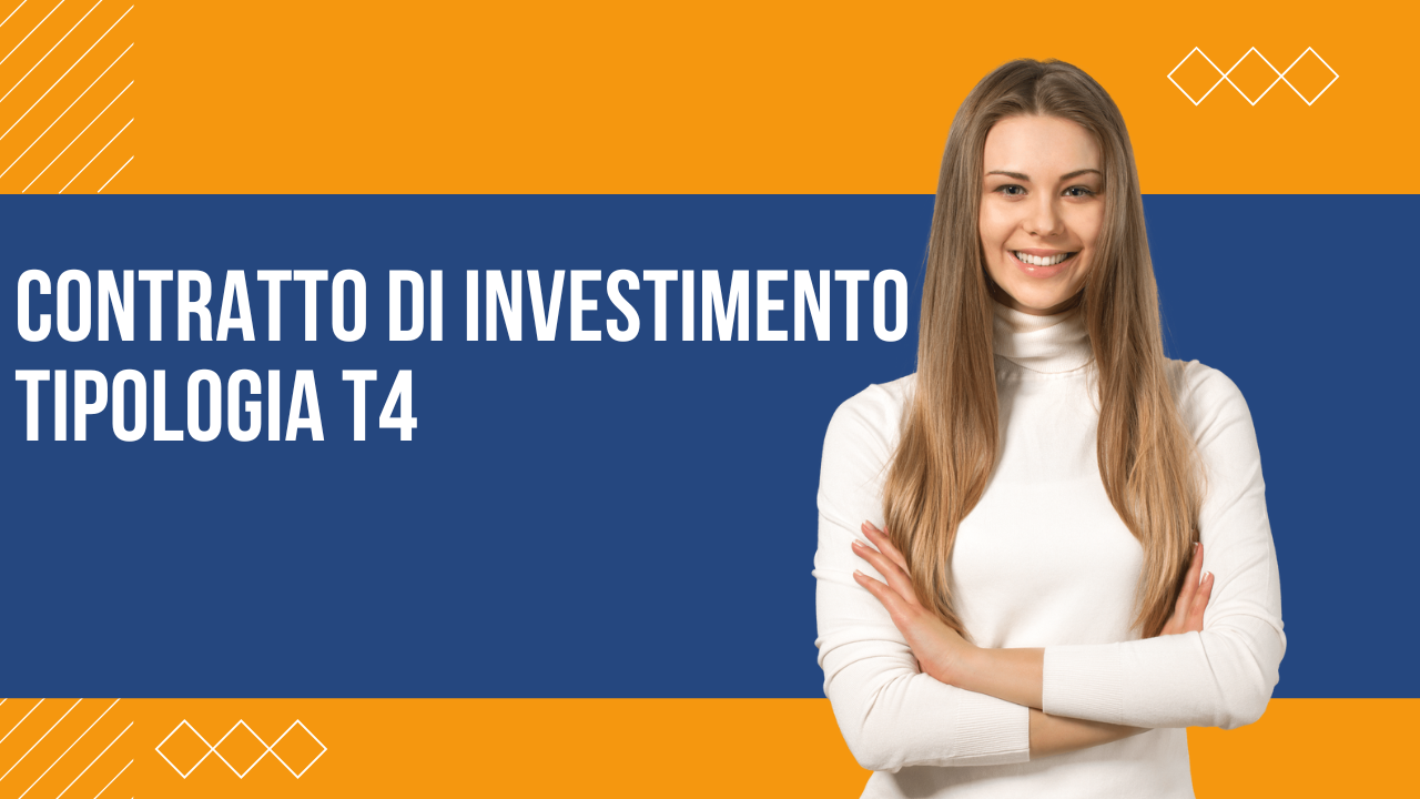Contratto di Investimento Tipologia T4 Contratto di Investimento Tipologia T4