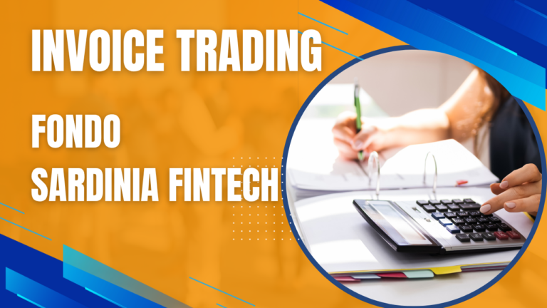 INVOICE TRADING FONDO SARDINIA FINTECH LINEA B