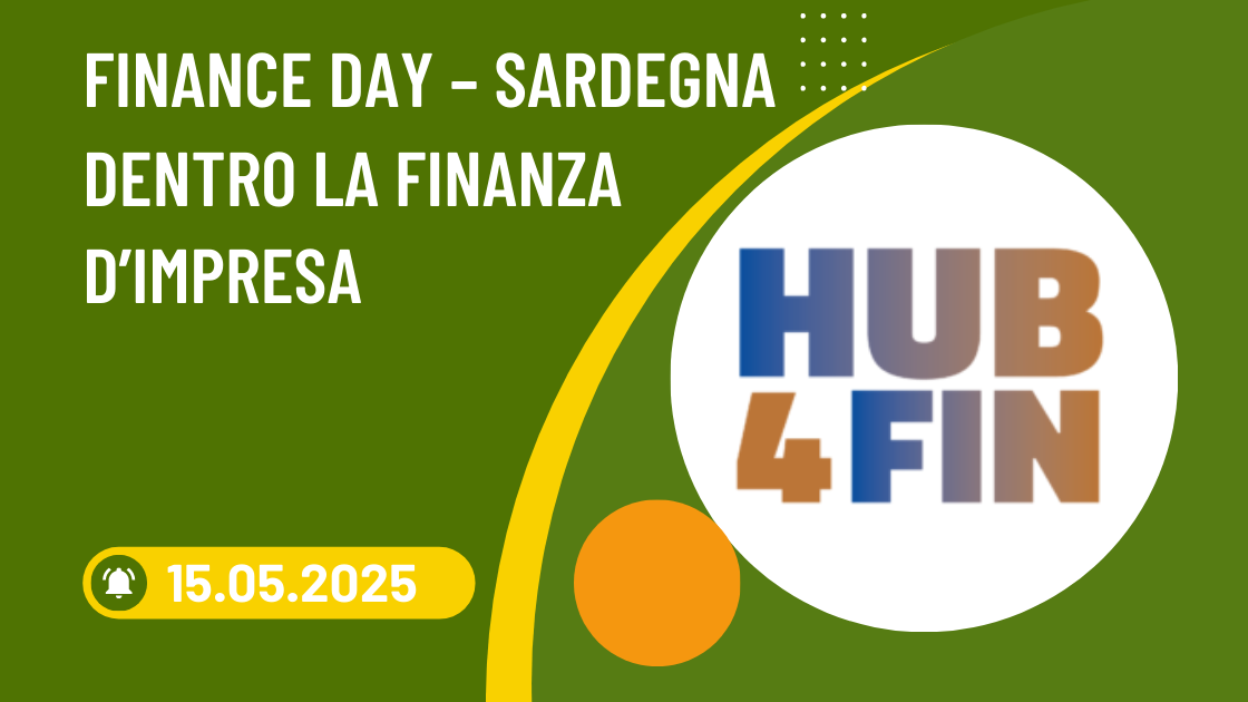 FINANCE DAY – SARDEGNA DENTRO LA FINANZA D’IMPRESA