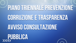 AVVISO DI CONSULTAZIONE PUBBLICA PIANO TRIENNALE DI PREVENZIONE DELLA CORRUZIONE E TRASPARENZA DELLA SFIRS S.p.A.