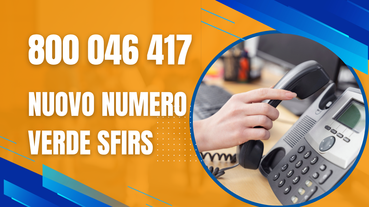 Nuovo Numero Verde SFIRS: informazioni e orientamento sugli strumenti finanziari regionali